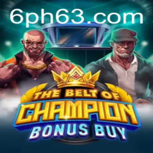 Exploring TheBeltOfChampionBonusBuy: An Insightful Guide to Mastering the Game